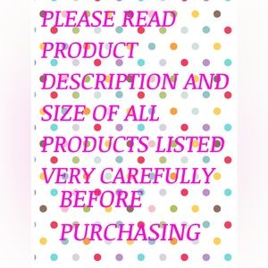 I Always include the product size and description.